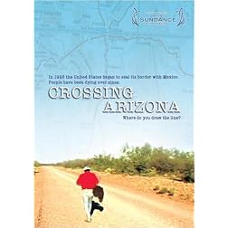 Crossing Arizona