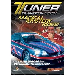 Tuner Transformation - Magical Mystery Rides