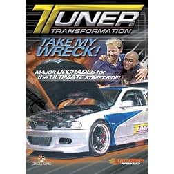 Tuner Transformation - Take My Wreck