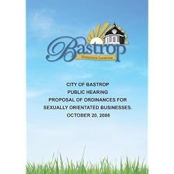City of Bastrop Public Hearing October 20, 2008