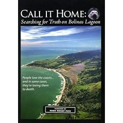 Call It Home: Searching for Truth on Bolinas Lagoon