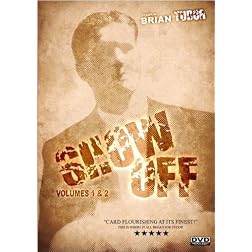 Show Off Volumes 1 and 2