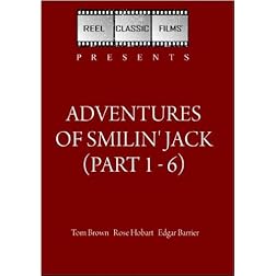 Adventures of Smilin' Jack (Part 1 - 6) (1943)