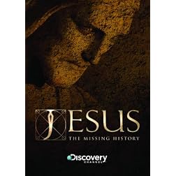 Jesus: The Missing History