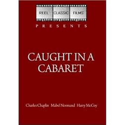 Caught in a Cabaret (1914)
