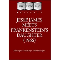 Jesse James Meets Frankenstein's Daughter (1966)