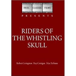 Riders of the Whistling Skull (1937)