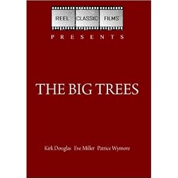 The Big Trees (1952)
