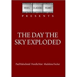 The Day the Sky Exploded (1958)