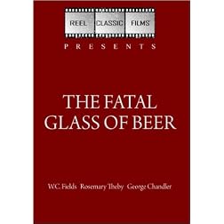The Fatal Glass of Beer (1933)