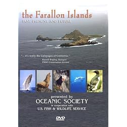 THE FARALLON ISLANDS, Past, Present, and Future