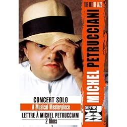 Concert Solo/Lettre a Michel Petrucciani