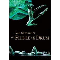Joni Mitchell's The Fiddle And The Drum