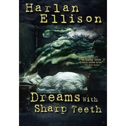 Harlan Ellison: Dreams with Sharp Teeth