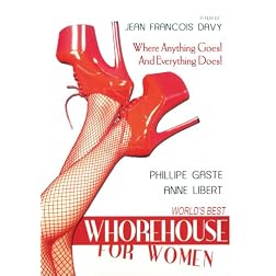 World's Best Whorehouse for Women