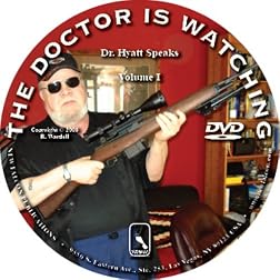 The Doctor is Watching-Dr Hyatt Speaks Vol 1