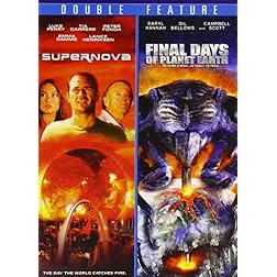 Supernova/Final Days of Planet Earth