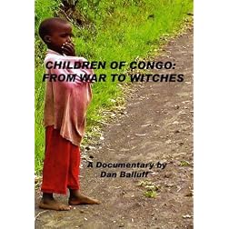 Children of Congo: From War to Witches