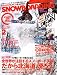 SNOWBOADING (スノーボーディング) マガジン 2009年 02月号 [雑誌]
