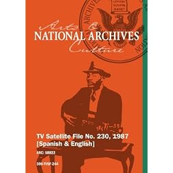 TV Satellite File No. 230, 1987 [Spanish & English]