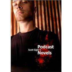 Scott Sigler's Podcast Novels