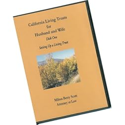 Disk One--Setting Up A Living Trust--California Living Trusts for Husband and Wife