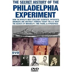The Secret History of the Philadelphia Experiment