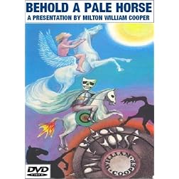 Behold A Pale Horse - Milton William Cooper