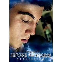 Before the Storm: Widescreen Edition