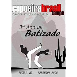 Capoeira Brasil Tempe 2008 Batizado