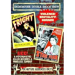 Grindhouse Double Feature: Fright/Stark Fear