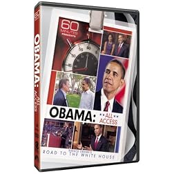 60 Minutes Presents: Obama: All Access - Barack Obama's Road to the White House