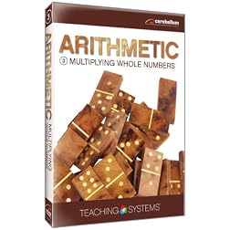 Teaching Systems Arithmetic Module 3: Multiplying Whole Numbers
