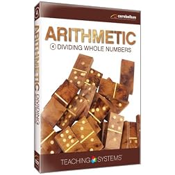Teaching Systems Arithmetic Module 4: Dividing Whole Numbers