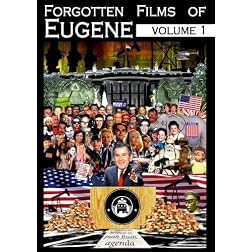 Forgotten Films of Eugene vol. 1
