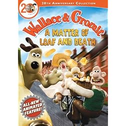 Wallace and Gromit: A Matter of Loaf or Death