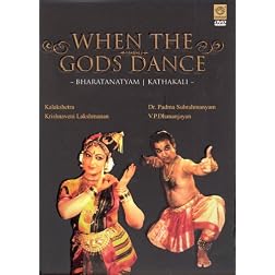 When The Gods Dance: Bharatanatyam, Kathakali (DVD)