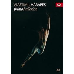 Vlastimil Harapes: Primo Ballerino