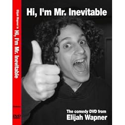Hi, I'm Mr. Inevitable