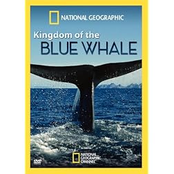 National Geographic: Kingdom of the Blue Whale