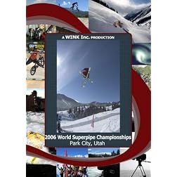 2006 World Superpipe Championships
