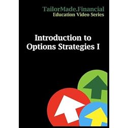 Introduction to Options Strategies I
