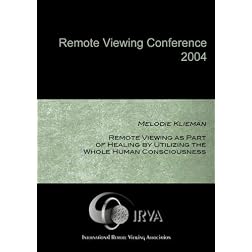 Melodie Klieman - RV as Part of Healing by Utilizing the Whole Human Consciousness (IRVA 2004)