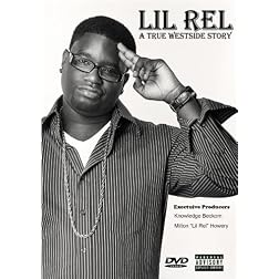 LIL REL: A TRUE WEST SIDE STORY