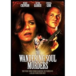 The Wandering Soul Murders