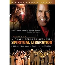 Michael Bernard Beckwith: Spiritual Liberation - Fulfilling Your Soul's Potential