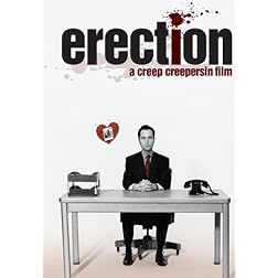 Erection