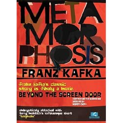 METAMORPHOSIS: Beyond The Screen Door