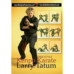 Larry Tatum Free Style Kenpo Karate
