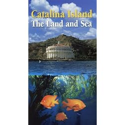 Catalina Island The Land and Sea